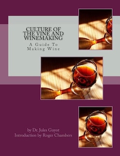 Front cover_Culture of the Vine and Winemaking
