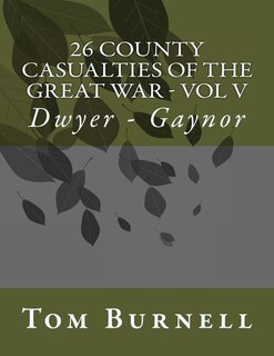 Couverture_26 County Casualties of the Great War Volume V