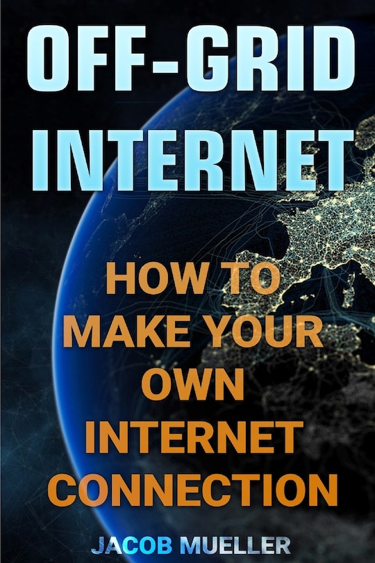 Front cover_Off-Grid Internet