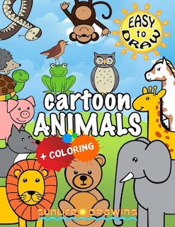 EASY to DRAW Cartoon Animals: Draw & Color 26 Cute Animals