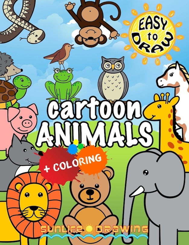 EASY to DRAW Cartoon Animals: Draw & Color 26 Cute Animals