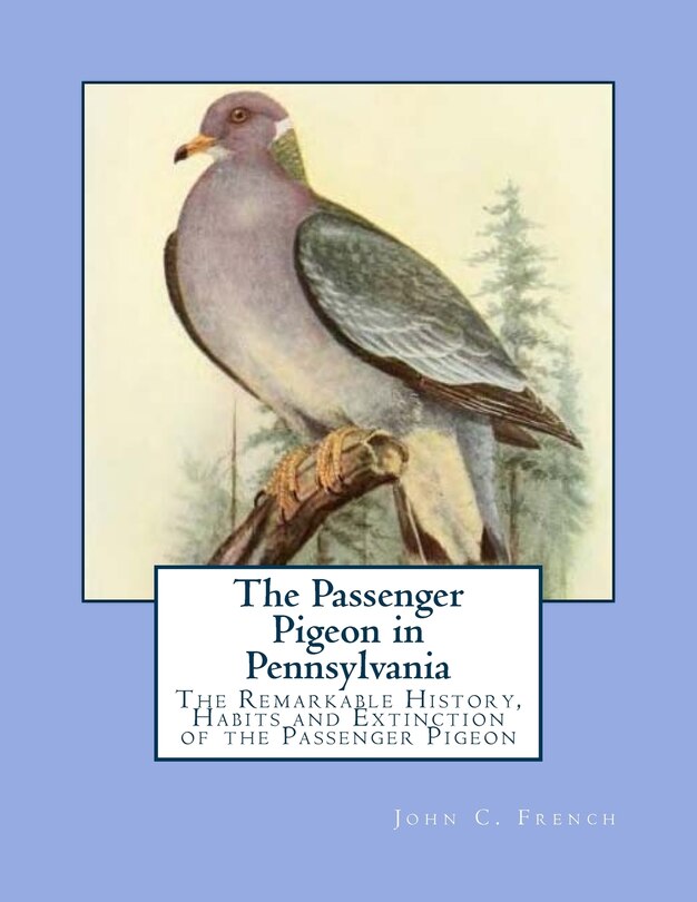 Couverture_The Passenger Pigeon in Pennsylvania