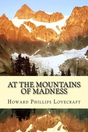 At the Mountains of Madness