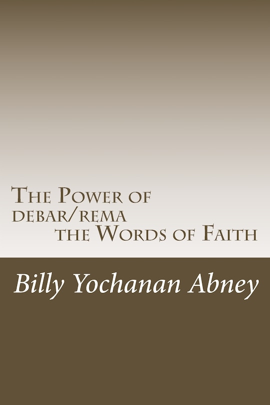 Couverture_The Power of debar/rema the Words of Faith