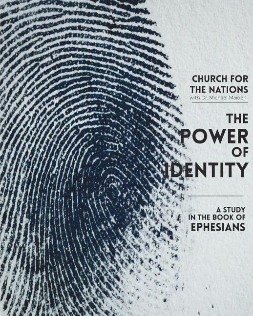 The Power of Identity: a Study in the book of Ephesians