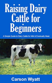 Couverture_Raising Dairy Cattle for Beginners