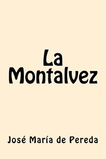 Couverture_La Montalvez (Spanish Edition)