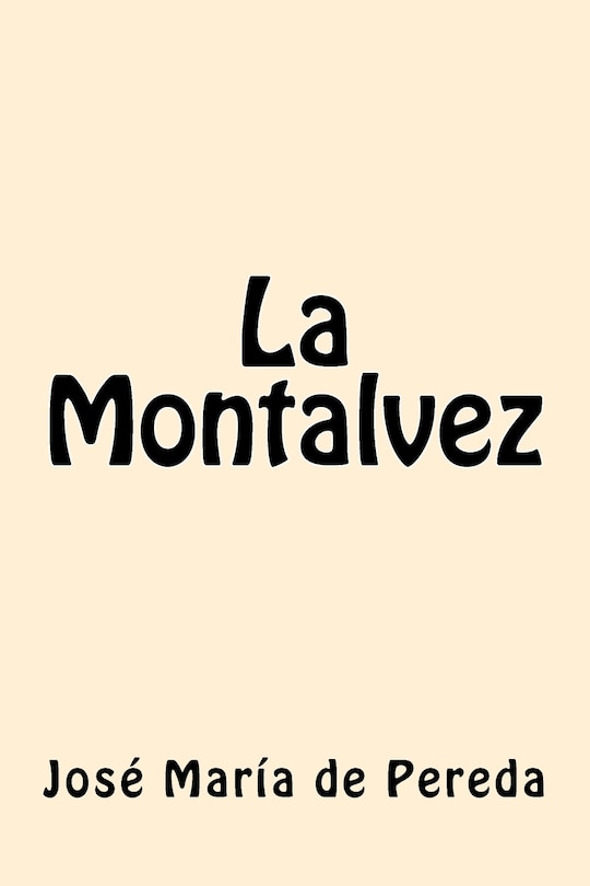 Couverture_La Montalvez (Spanish Edition)