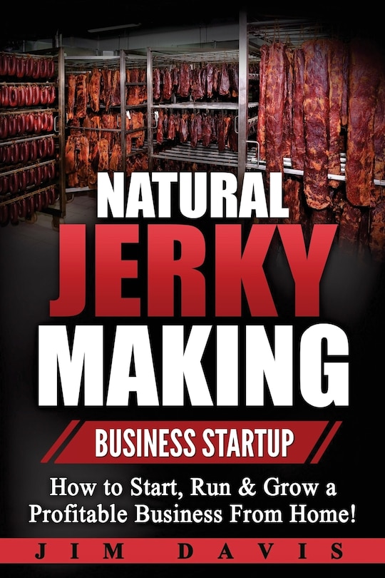 Front cover_Natural Jerky Making Business Startup