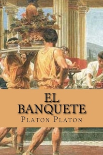 Front cover_El Banquete (spanish Edition)
