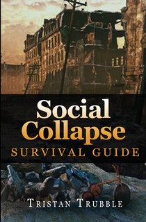 Front cover_Social Collapse Survival Guide