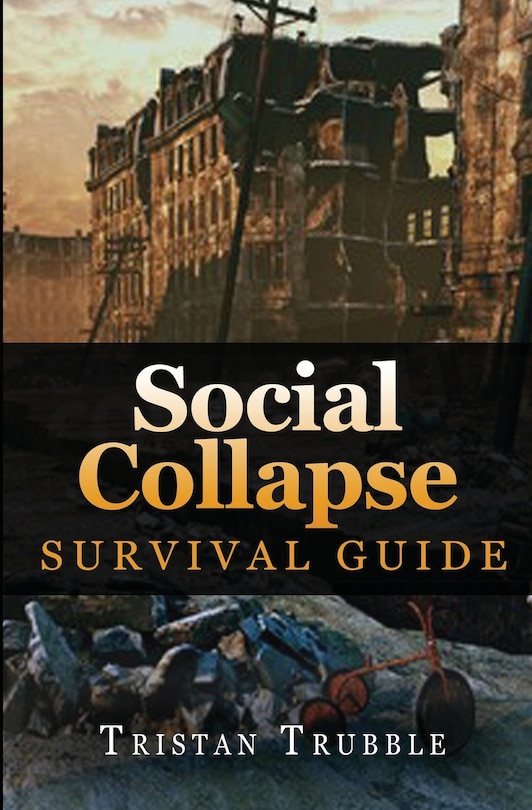 Front cover_Social Collapse Survival Guide