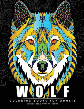 Wolf Coloring books for adults: Amazing Wolves Design (Animal Coloring Books for Adults)