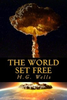 Front cover_The World Set Free