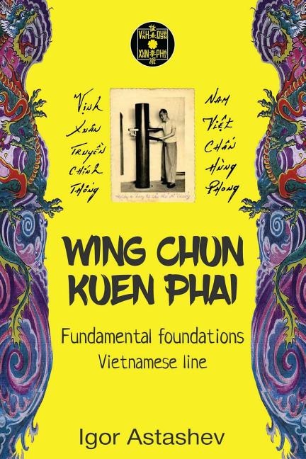 Wing Chun Kuen Phai: Fundamental foundations