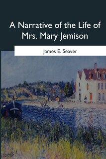 Front cover_A Narrative of the Life of Mrs. Mary Jemison