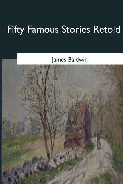 Fifty Famous Stories Retold