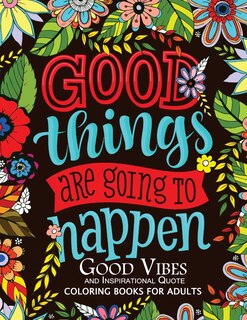 Front cover_Good Vibes and Inspirational Quote