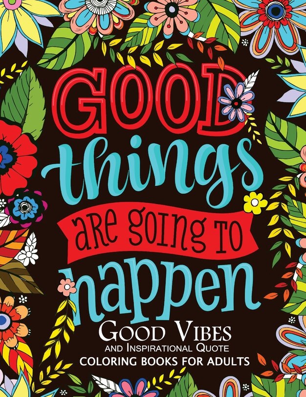 Front cover_Good Vibes and Inspirational Quote