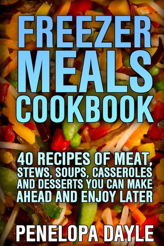 Front cover_Freezer Meals Cookbook
