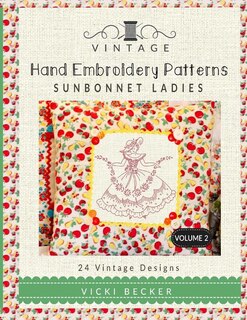 Front cover_Vintage Hand Embroidery Patterns Sunbonnet Ladies