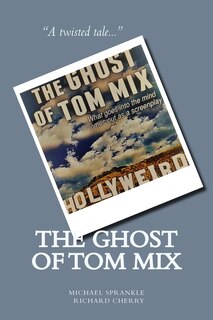 Front cover_The Ghost of Tom Mix