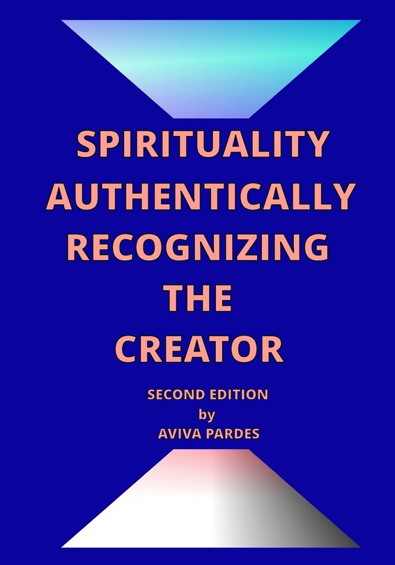 Couverture_Spirituality Authentically Recognizing The Creator
