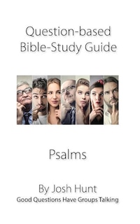 Front cover_Question-based Bible Study Guide -- Psalms