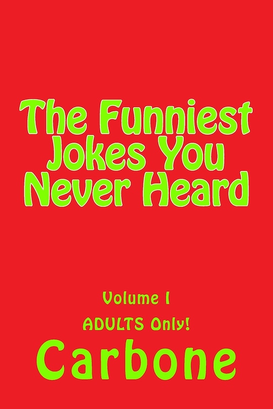 Front cover_The Funniest Jokes You Never Heard