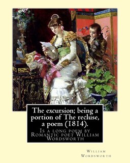 Couverture_The excursion; being a portion of The recluse, a poem (1814). By