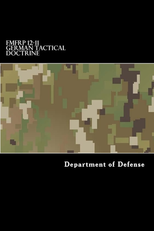 Front cover_FMFRP 12-11 German Tactical Doctrine