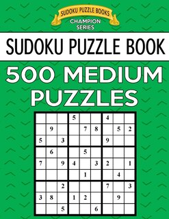 Couverture_Sudoku Puzzle Book, 500 MEDIUM Puzzles