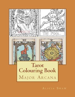 Tarot Colouring Book: Major Arcana Deck