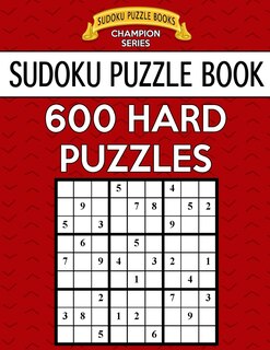 Front cover_Sudoku Puzzle Book, 600 HARD Puzzles