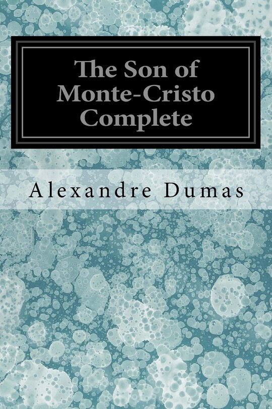Front cover_The Son of Monte-Cristo Complete