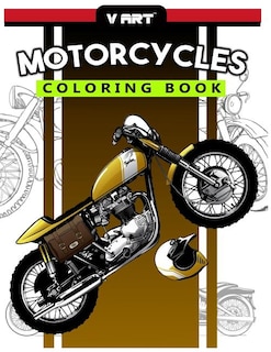 Motorcycles Coloring Book: Pattern to Color for Bike Lover, Motorcycle Coloring for Adults