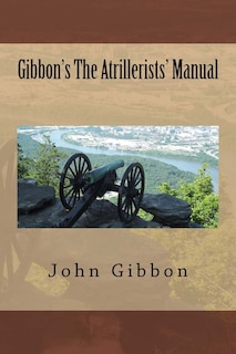 Front cover_Gibbon's The Atrillerists' Manual