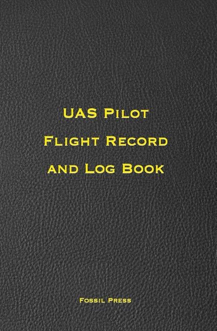 Uas Pilot Flight Record And Log Book