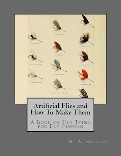 Couverture_Artificial Flies and How To Make Them