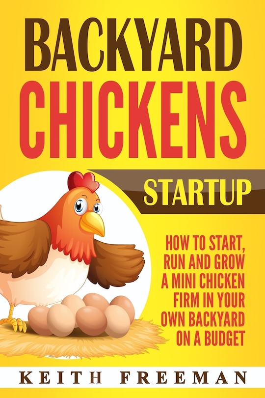 Couverture_Backyard Chickens Startup