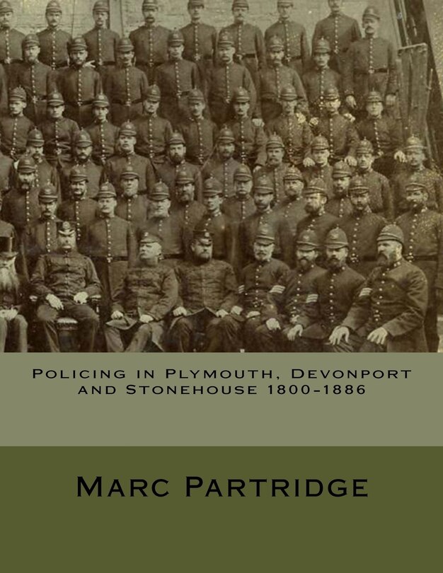 Couverture_Policing in Plymouth, Devonport and Stonehouse 1800-1886