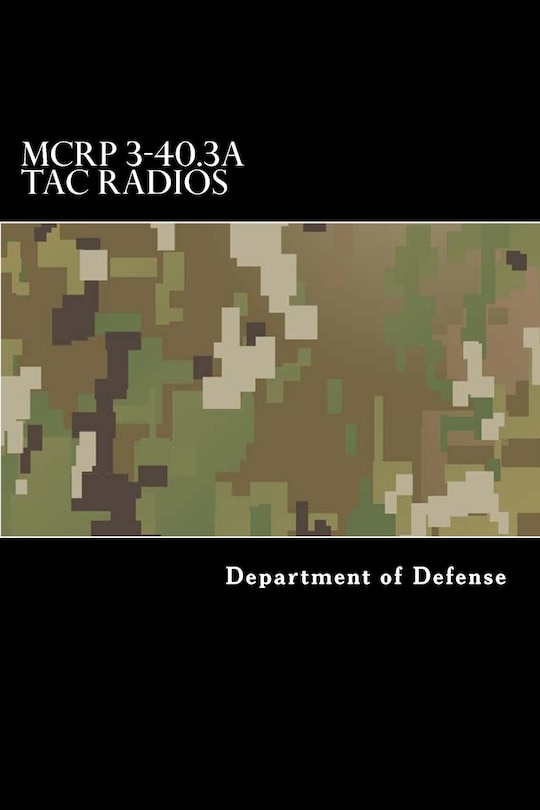 Front cover_MCRP 3-40.3A Tac Radios