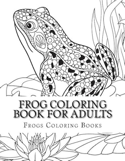 Front cover_Frog Coloring Book for Adults