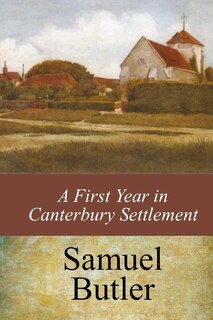 Front cover_A First Year in Canterbury Settlement