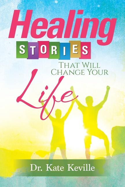 Front cover_Healing Stories That Will Change Your Life