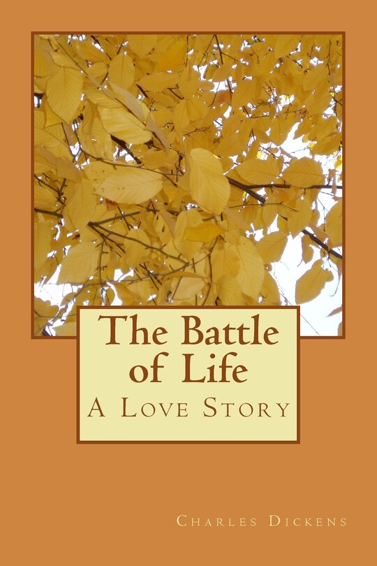 The Battle of Life: A Love Story