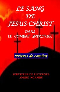 Couverture_Le Sang de J&eacute;sus Christ