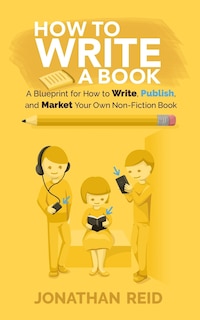 Front cover_How To Write A Book