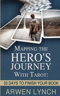 Couverture_Mapping the Hero's Journey With Tarot