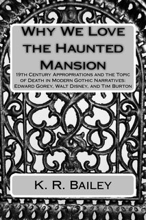 Couverture_Why We Love the Haunted Mansion